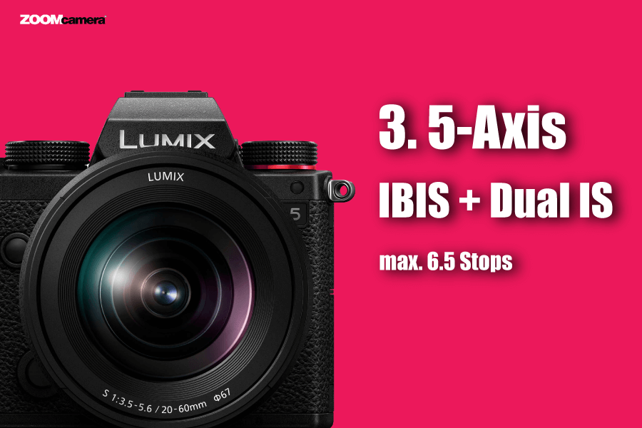 ฟีเจอร์ Panasonic Lumix S5 ระบบกันสั่น 5 แกน