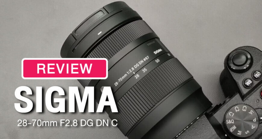 review-sigma-28-70mm-f28-dg-dn-l-mount