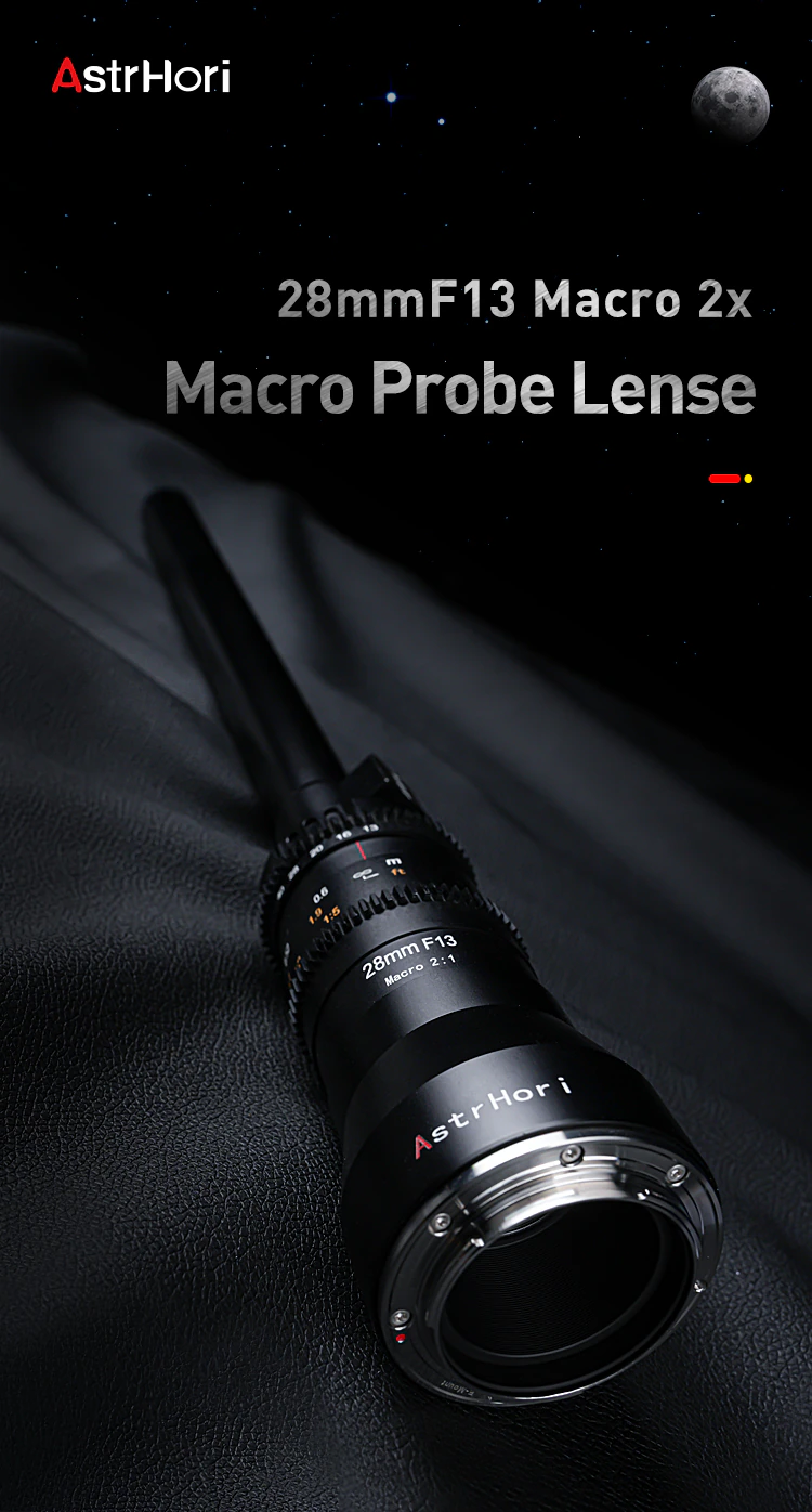 Astrhori 28mm F13 Macro Probe Lens