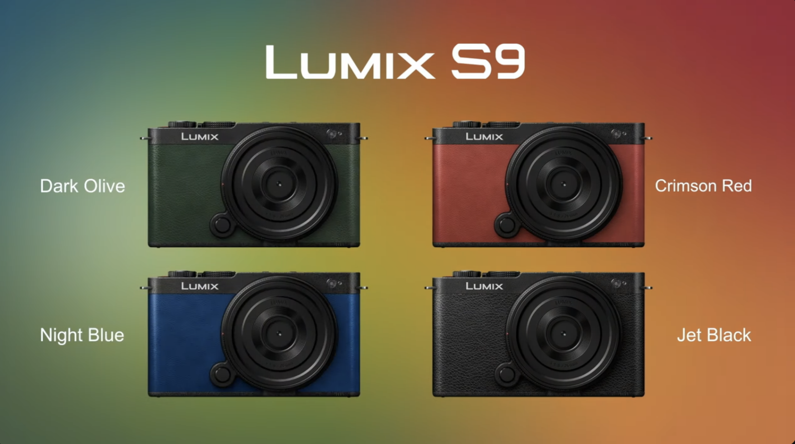 Panasonic LUMIX S9 ร่างเด็กของ LUMIX S5II เปิดตัวพร้อมเลนส์ใหม่ 2 ตัว Lumix S 18-40mm f4.5-6.3 และ Lumix S 26mm f8 6 Panasonic LUMIX S9 มี 4 สี