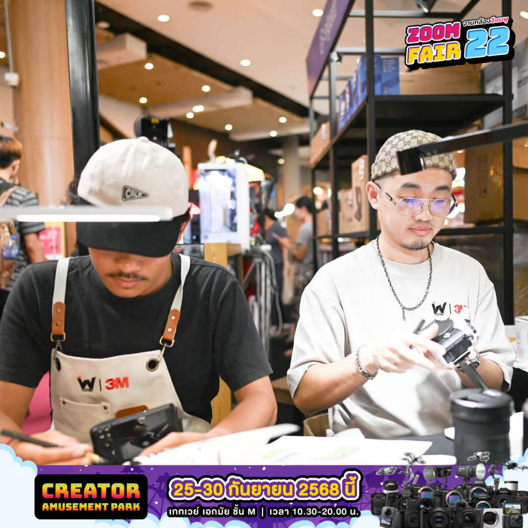 ZoomCamera Fair 22 | งานกล้องลดราคา งานสุดท้ายของปี | 25-30 กันยายน 2568 ชั้น M ศูนย์การค้าเกทเวย์ เอกมัย 60 Zoomcamera Fair 22 ติดฟิล์มกันรอยกล้อง Wrap it now2