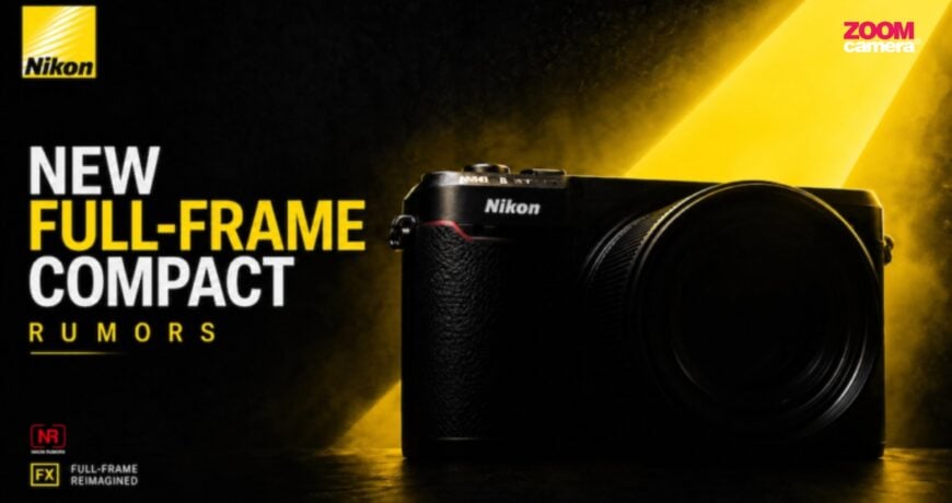 Nikon ซุ่มพัฒนากล้อง Compact Full Frame Fixed Lens สายถ่ายภาพล้วนมีลุ้น 1 Nikon Compact Full Frame
