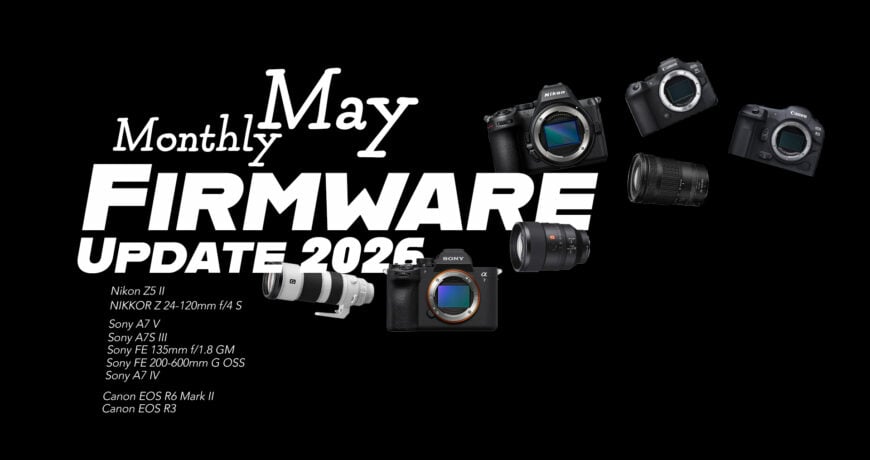 Monthly Firmware Update 2026 (May) 1 Monthly Firmware Update 2026 may